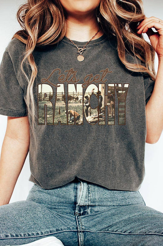 Let's Get Ranchy Tee